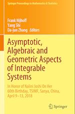 Asymptotic, Algebraic and Geometric Aspects of Integrable Systems