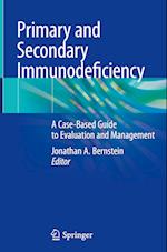 Primary and Secondary Immunodeficiency