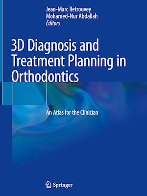 3D Diagnosis and Treatment Planning in Orthodontics