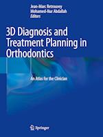 3D Diagnosis and Treatment Planning in Orthodontics