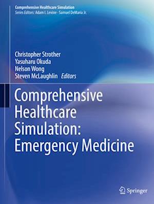 Comprehensive Healthcare Simulation: Emergency Medicine