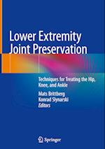 Lower Extremity Joint Preservation