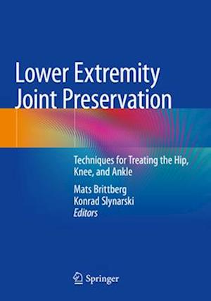 Lower Extremity Joint Preservation