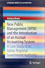 New Public Management (NPM) and the Introduction of an Accrual Accounting System