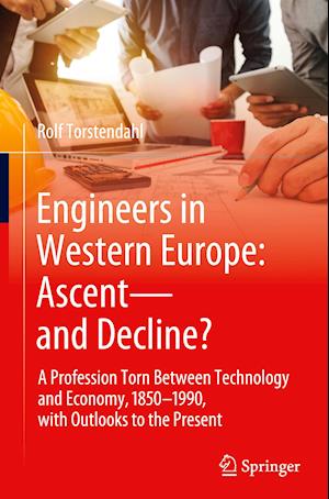 Engineers in Western Europe: Ascent—and Decline?