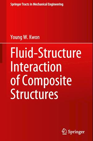 Fluid-Structure Interaction of Composite Structures