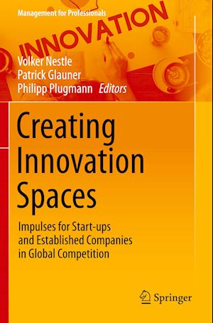 Creating Innovation Spaces