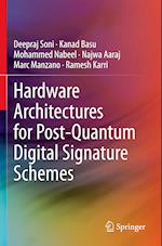 Hardware Architectures for Post-Quantum Digital Signature Schemes