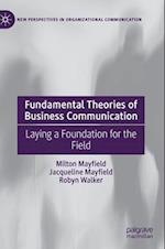 Fundamental Theories of Business Communication
