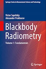 Blackbody Radiometry : Volume 1: Fundamentals 