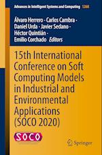 15th International Conference on Soft Computing Models in Industrial and Environmental Applications (SOCO 2020)