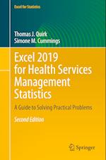 Excel 2019 for Health Services Management Statistics : A Guide to Solving Practical Problems 