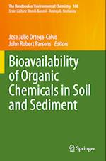 Bioavailability of Organic Chemicals in Soil and Sediment