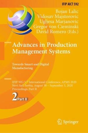 Advances in Production Management Systems. Towards Smart and Digital Manufacturing