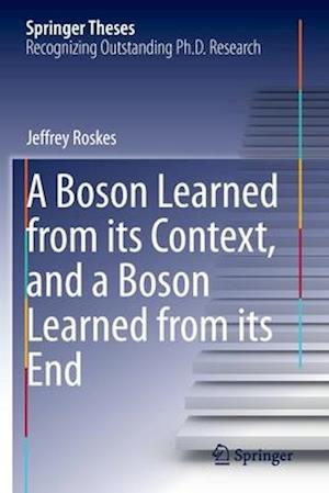 A Boson Learned from its Context, and a Boson Learned from its End