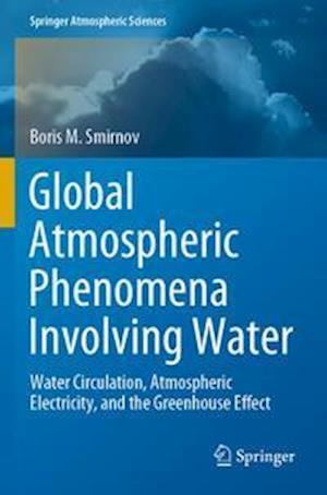 Global Atmospheric Phenomena Involving Water