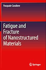 Fatigue and Fracture of Nanostructured Materials