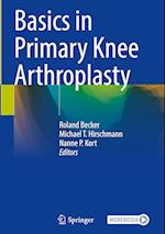 Basics in Primary Knee Arthroplasty