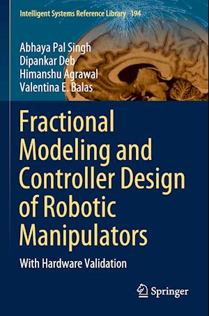 Fractional Modeling and Controller Design of Robotic Manipulators