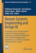 Human Systems Engineering and Design III