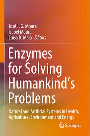 Enzymes for Solving Humankind's Problems