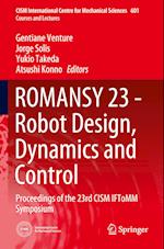 ROMANSY 23 - Robot Design, Dynamics and Control