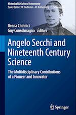 Angelo Secchi and Nineteenth Century Science