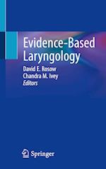 Evidence-Based Laryngology