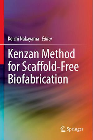 Kenzan Method for Scaffold-Free Biofabrication