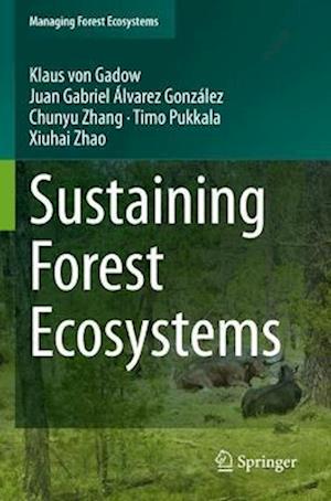 Sustaining Forest Ecosystems