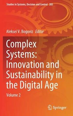 Complex Systems: Innovation and Sustainability in the Digital Age