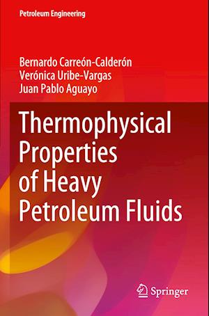 Thermophysical Properties of Heavy Petroleum Fluids