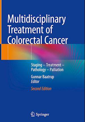 Multidisciplinary Treatment of Colorectal Cancer