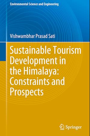 Sustainable Tourism Development in the Himalaya: Constraints and Prospects