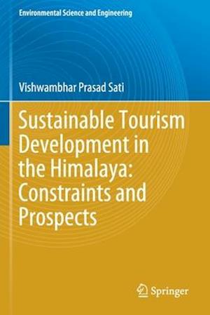 Sustainable Tourism Development in the Himalaya: Constraints and Prospects