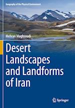 Desert Landscapes and Landforms of Iran
