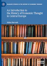 An Introduction to the History of Economic Thought in Central Europe