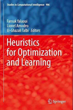 Heuristics for Optimization and Learning