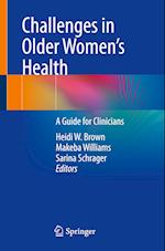 Challenges in Older Women’s Health