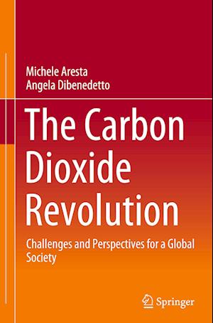 The Carbon Dioxide Revolution