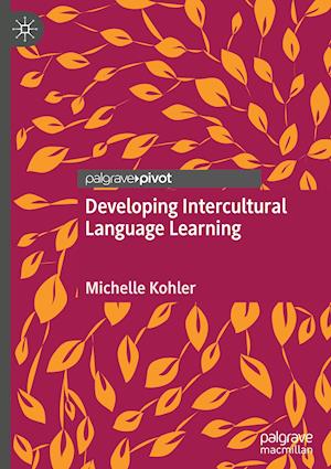 Developing Intercultural Language Learning