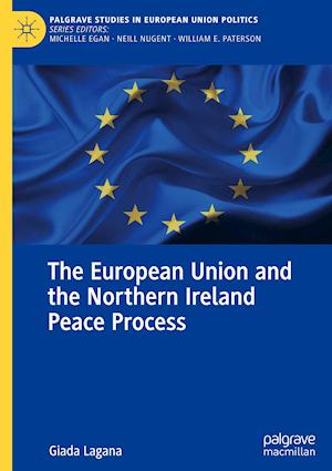 The European Union and the Northern Ireland Peace Process