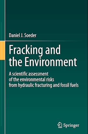 Fracking and the Environment