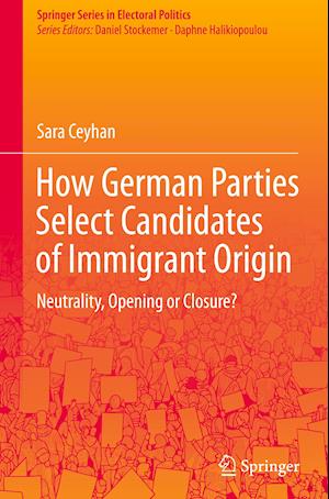 How German Parties Select Candidates of Immigrant Origin