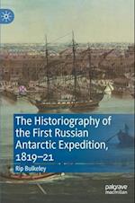The Historiography of the First Russian Antarctic Expedition, 1819–21