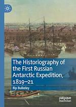 The Historiography of the First Russian Antarctic Expedition, 1819–21