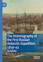 The Historiography of the First Russian Antarctic Expedition, 1819–21