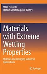 Materials with Extreme Wetting Properties