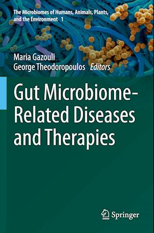 Gut Microbiome-Related Diseases and Therapies