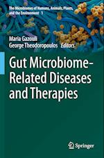 Gut Microbiome-Related Diseases and Therapies